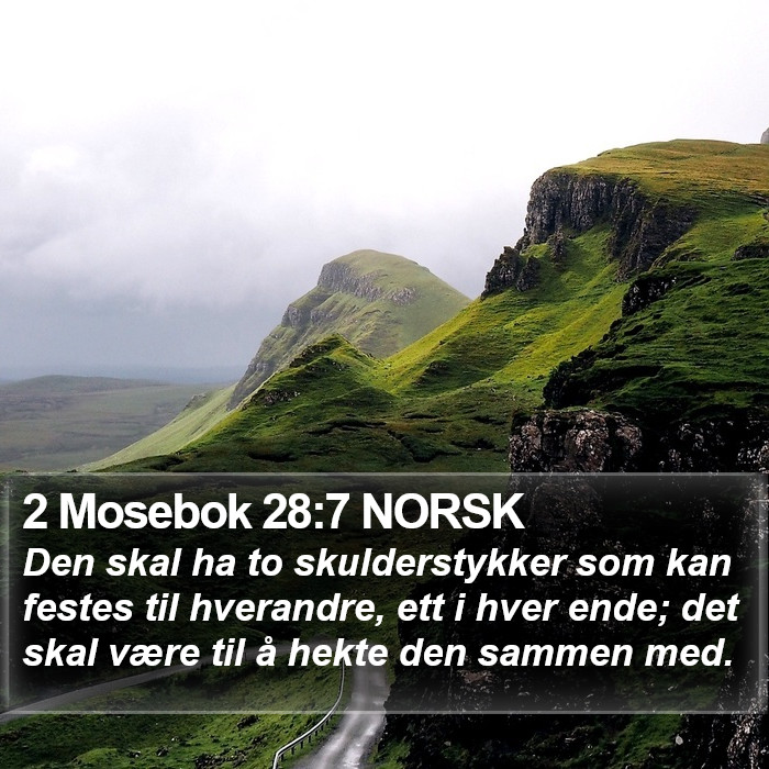 2 Mosebok 28:7 NORSK Bible Study