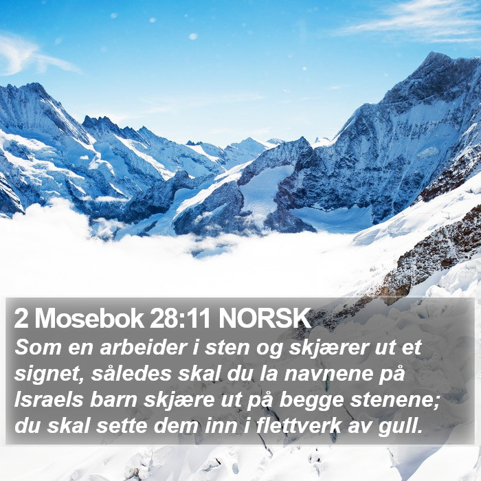 2 Mosebok 28:11 NORSK Bible Study