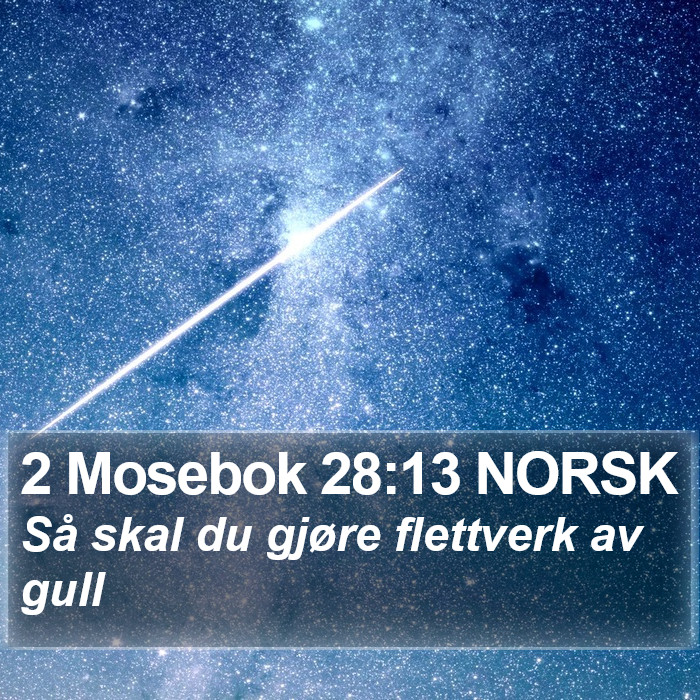 2 Mosebok 28:13 NORSK Bible Study