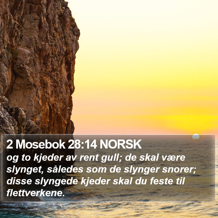 2 Mosebok 28:14 NORSK Bible Study