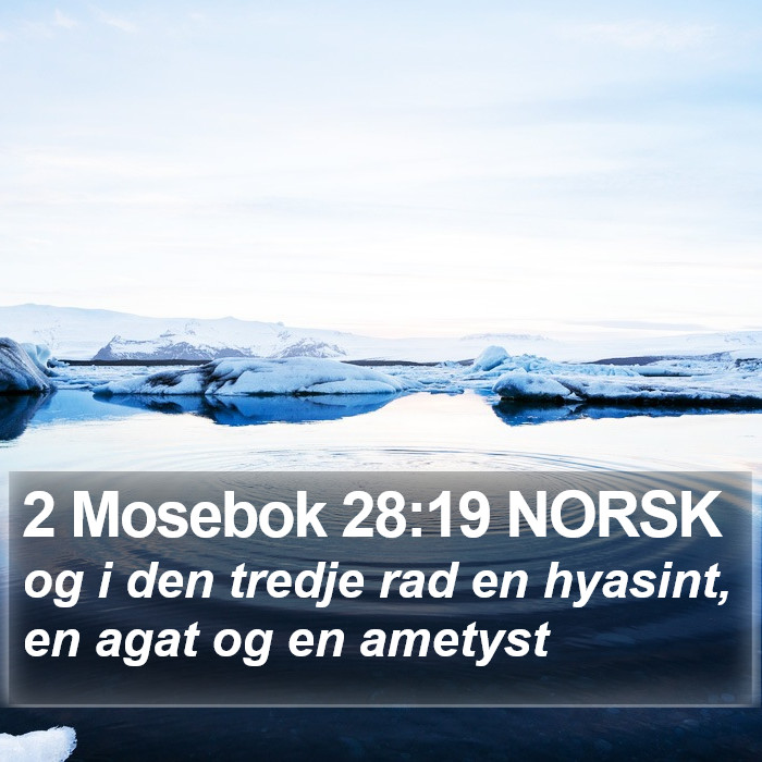2 Mosebok 28:19 NORSK Bible Study