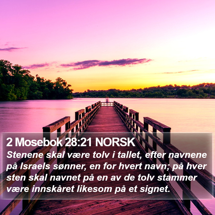 2 Mosebok 28:21 NORSK Bible Study
