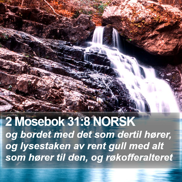 2 Mosebok 31:8 NORSK Bible Study