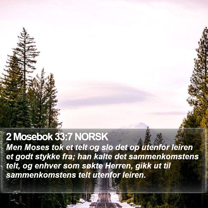 2 Mosebok 33:7 NORSK Bible Study