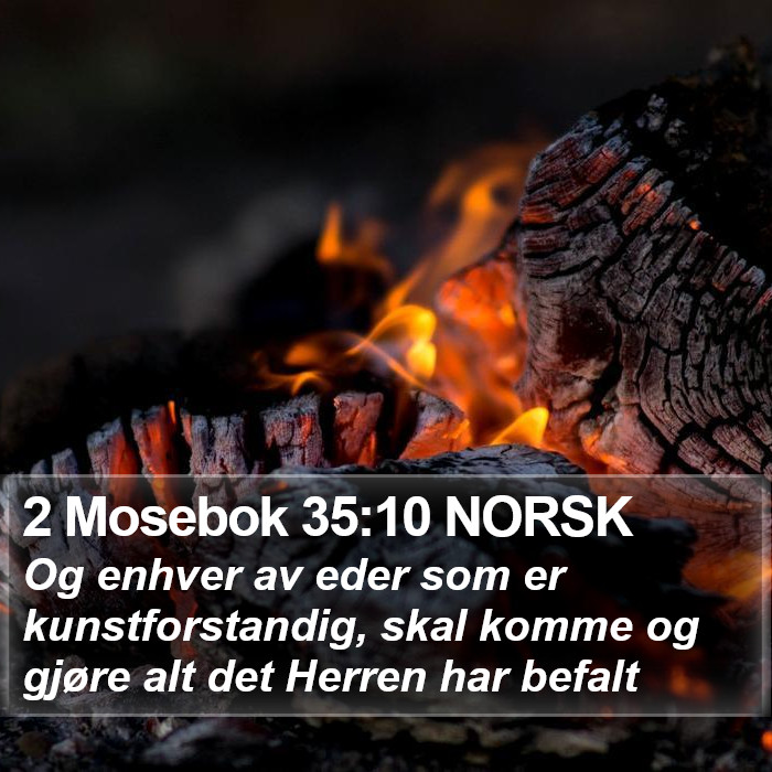 2 Mosebok 35:10 NORSK Bible Study