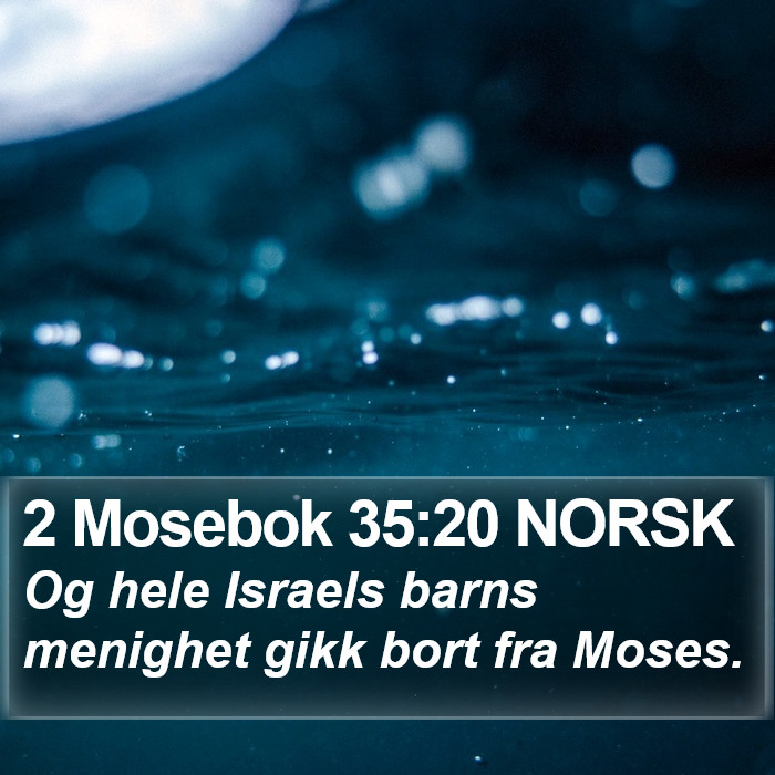 2 Mosebok 35:20 NORSK Bible Study