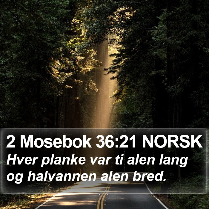 2 Mosebok 36:21 NORSK Bible Study