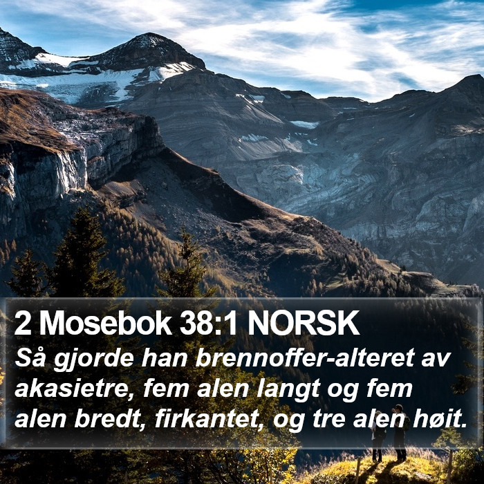 2 Mosebok 38:1 NORSK Bible Study