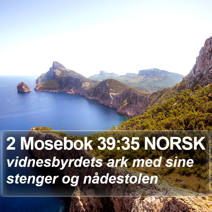 2 Mosebok 39:35 NORSK Bible Study