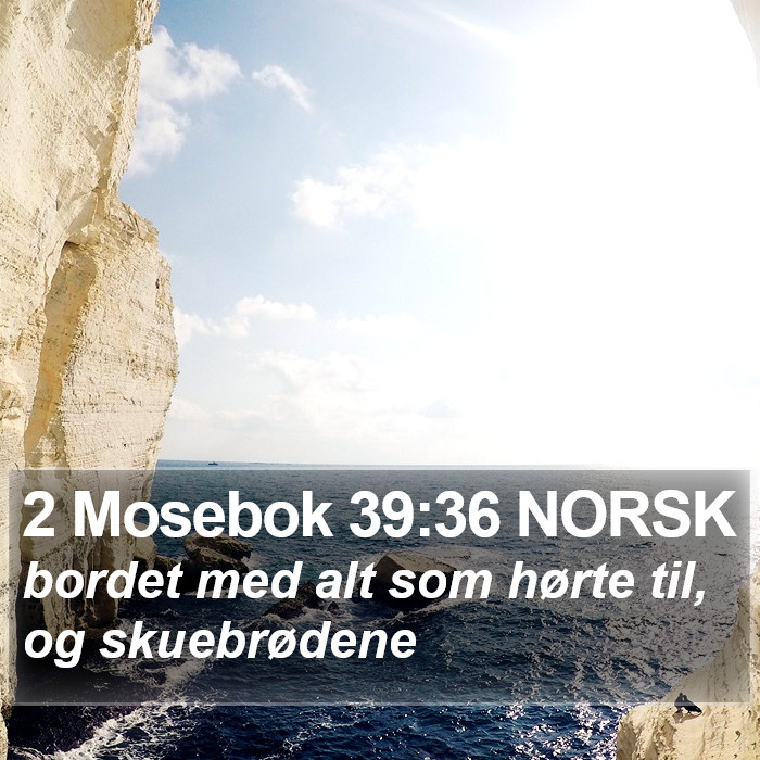 2 Mosebok 39:36 NORSK Bible Study