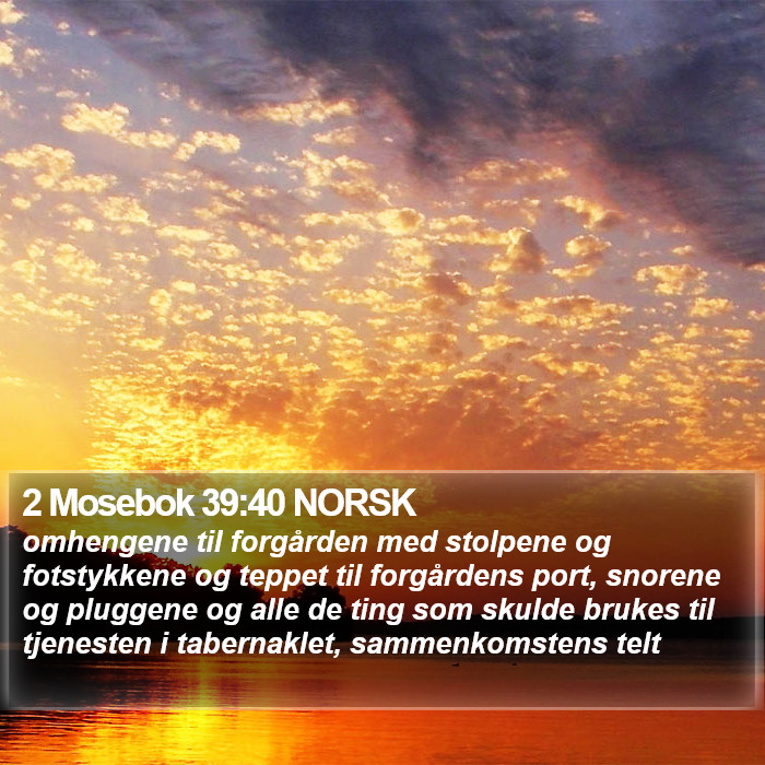 2 Mosebok 39:40 NORSK Bible Study
