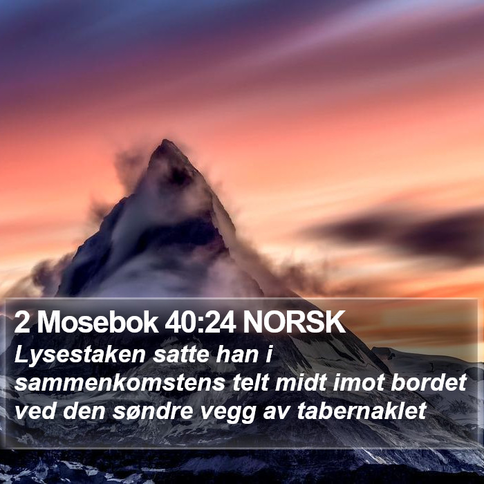 2 Mosebok 40:24 NORSK Bible Study