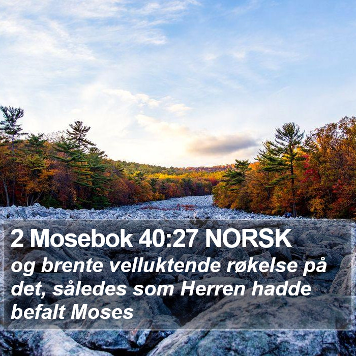 2 Mosebok 40:27 NORSK Bible Study