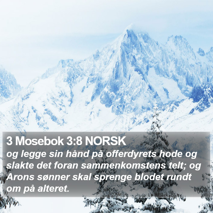 3 Mosebok 3:8 NORSK Bible Study
