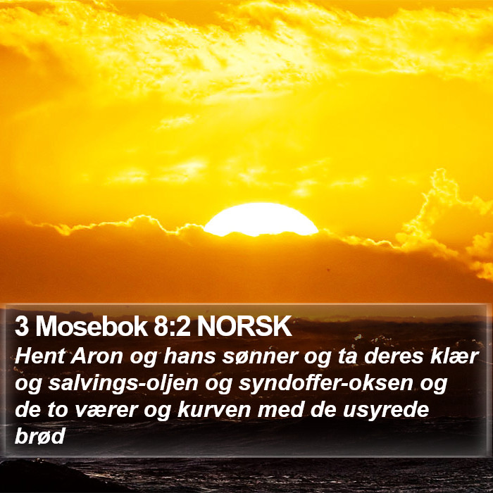 3 Mosebok 8:2 NORSK Bible Study