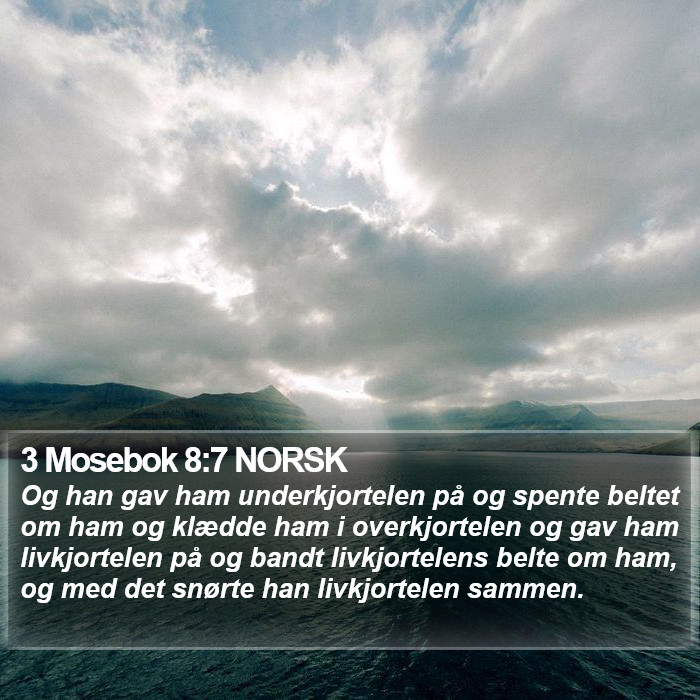 3 Mosebok 8:7 NORSK Bible Study