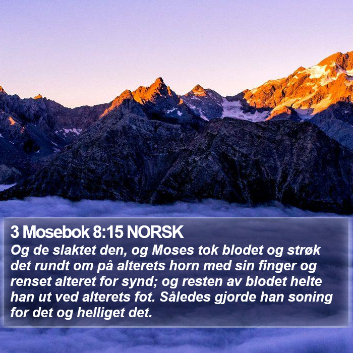 3 Mosebok 8:15 NORSK Bible Study