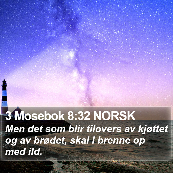 3 Mosebok 8:32 NORSK Bible Study