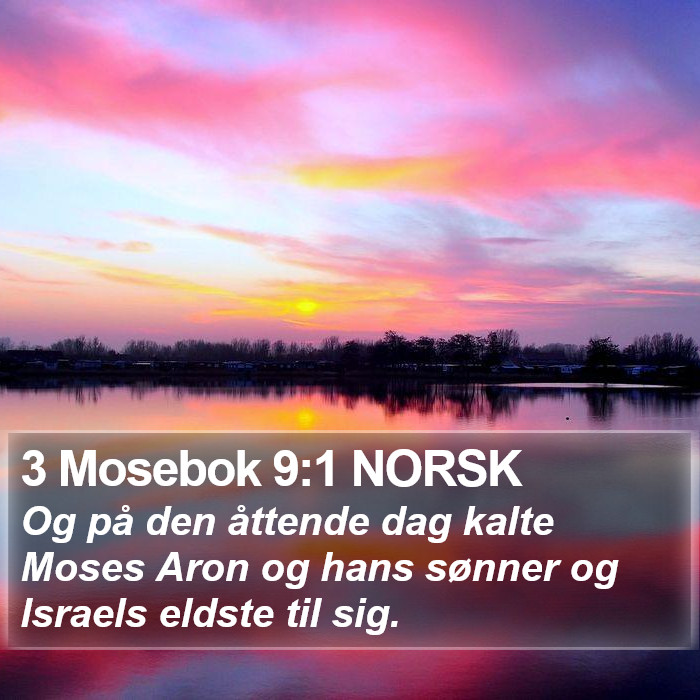 3 Mosebok 9:1 NORSK Bible Study