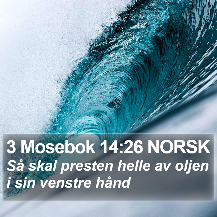 3 Mosebok 14:26 NORSK Bible Study