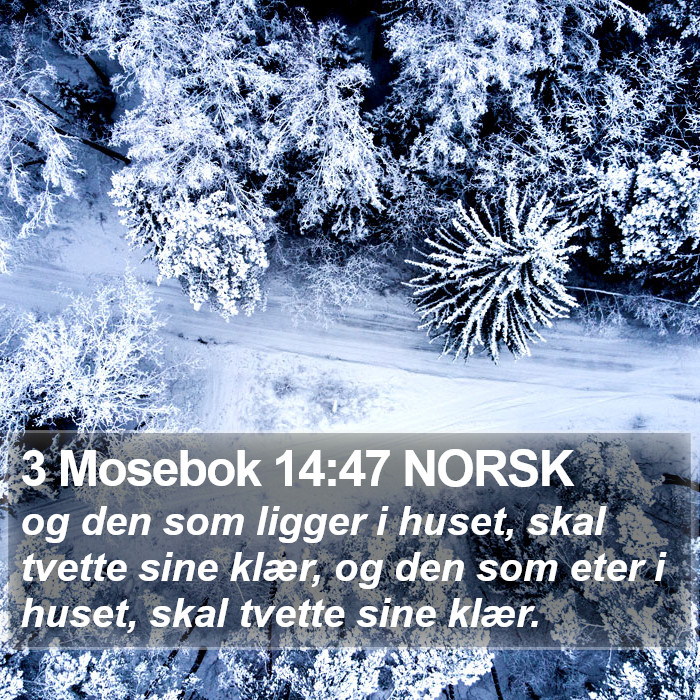 3 Mosebok 14:47 NORSK Bible Study