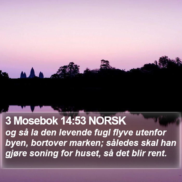 3 Mosebok 14:53 NORSK Bible Study