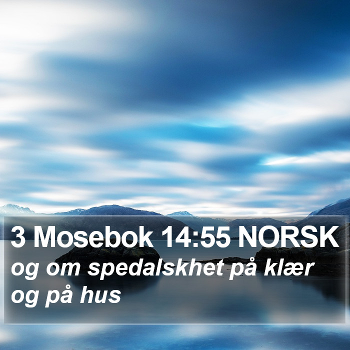 3 Mosebok 14:55 NORSK Bible Study