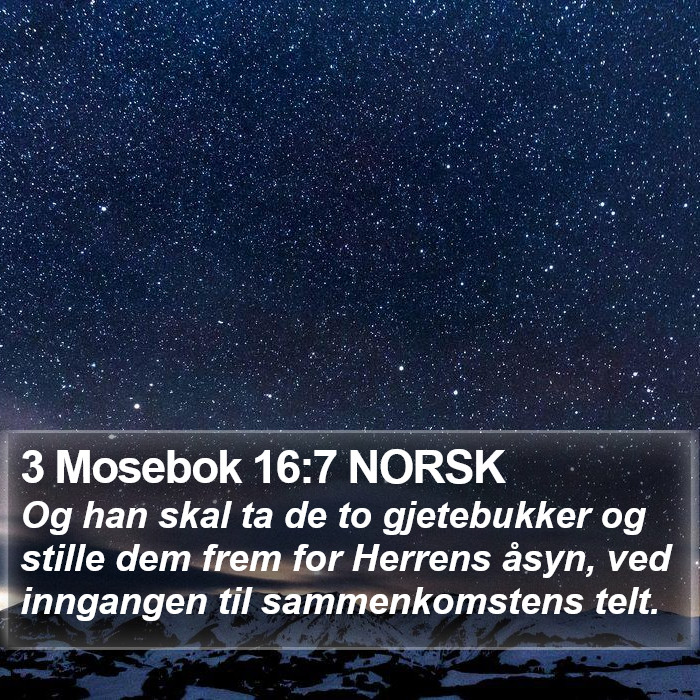 3 Mosebok 16:7 NORSK Bible Study