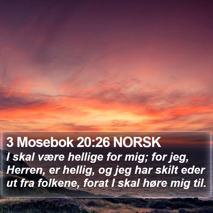 3 Mosebok 20:26 NORSK Bible Study