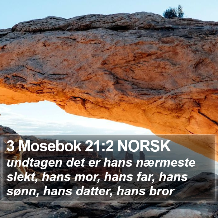 3 Mosebok 21:2 NORSK Bible Study