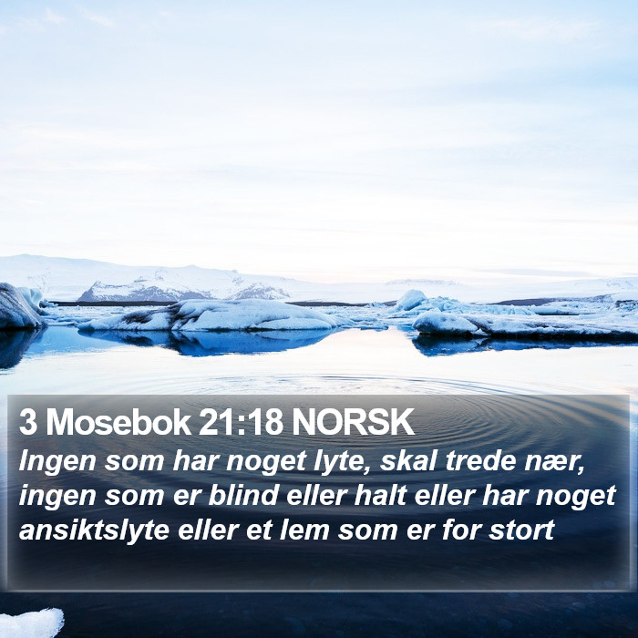 3 Mosebok 21:18 NORSK Bible Study