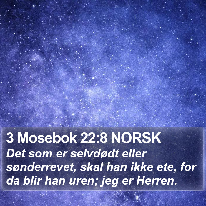 3 Mosebok 22:8 NORSK Bible Study