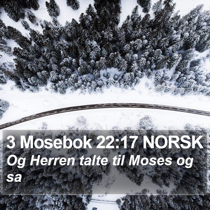 3 Mosebok 22:17 NORSK Bible Study