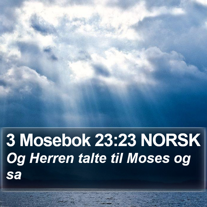 3 Mosebok 23:23 NORSK Bible Study