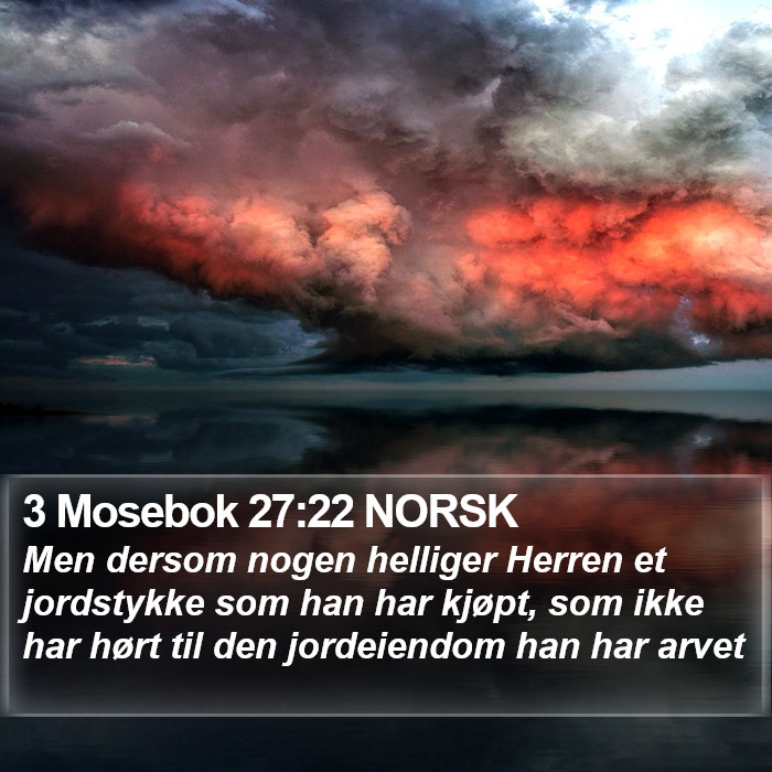 3 Mosebok 27:22 NORSK Bible Study