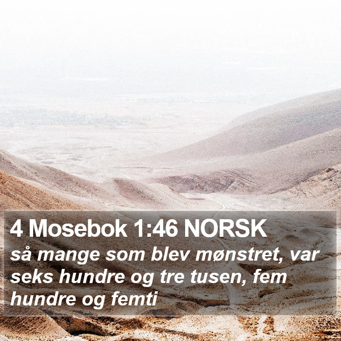 4 Mosebok 1:46 NORSK Bible Study