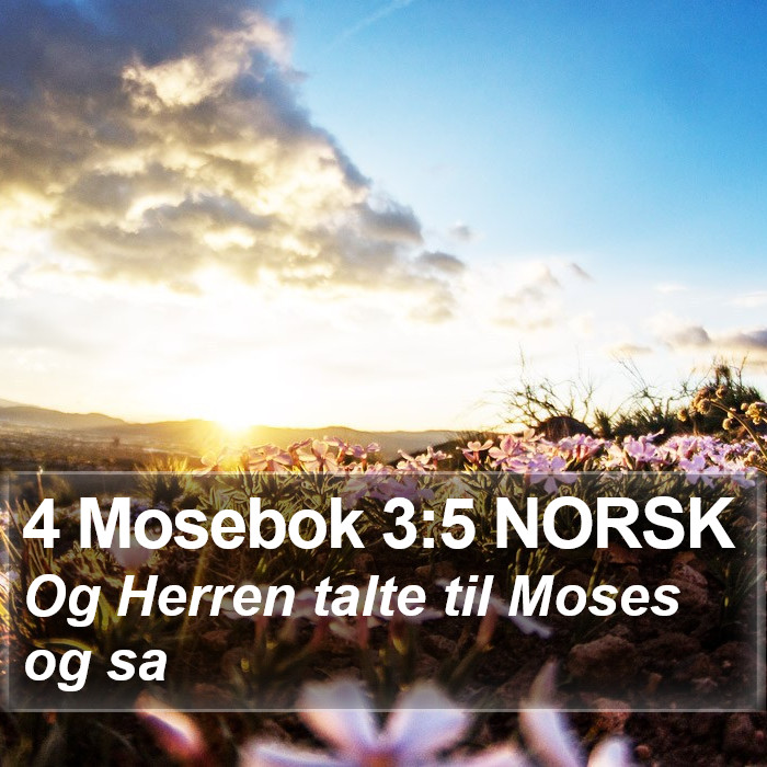 4 Mosebok 3:5 NORSK Bible Study