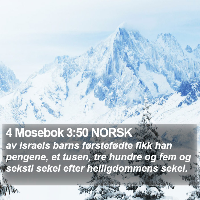 4 Mosebok 3:50 NORSK Bible Study