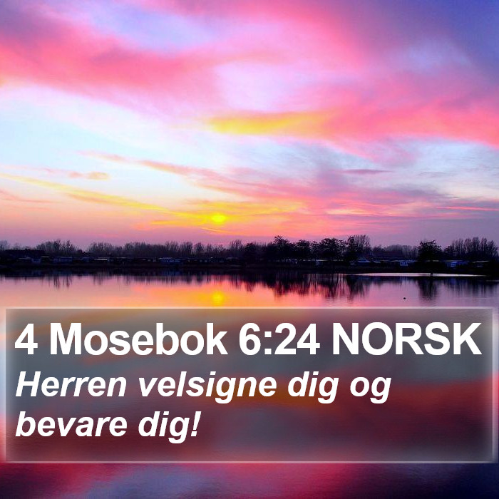 4 Mosebok 6:24 NORSK Bible Study