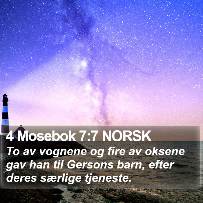 4 Mosebok 7:7 NORSK Bible Study