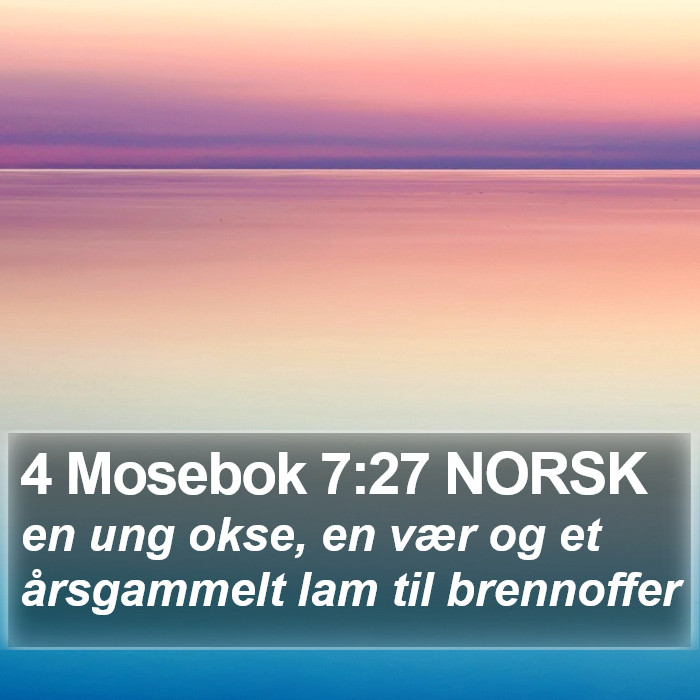 4 Mosebok 7:27 NORSK Bible Study