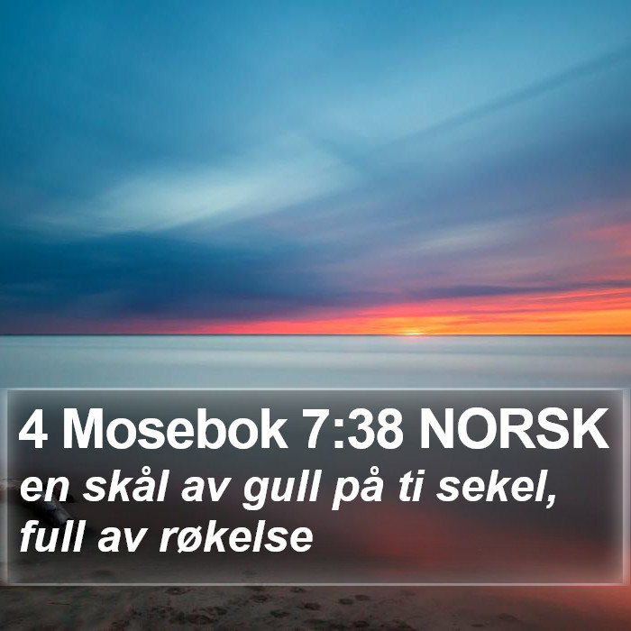 4 Mosebok 7:38 NORSK Bible Study