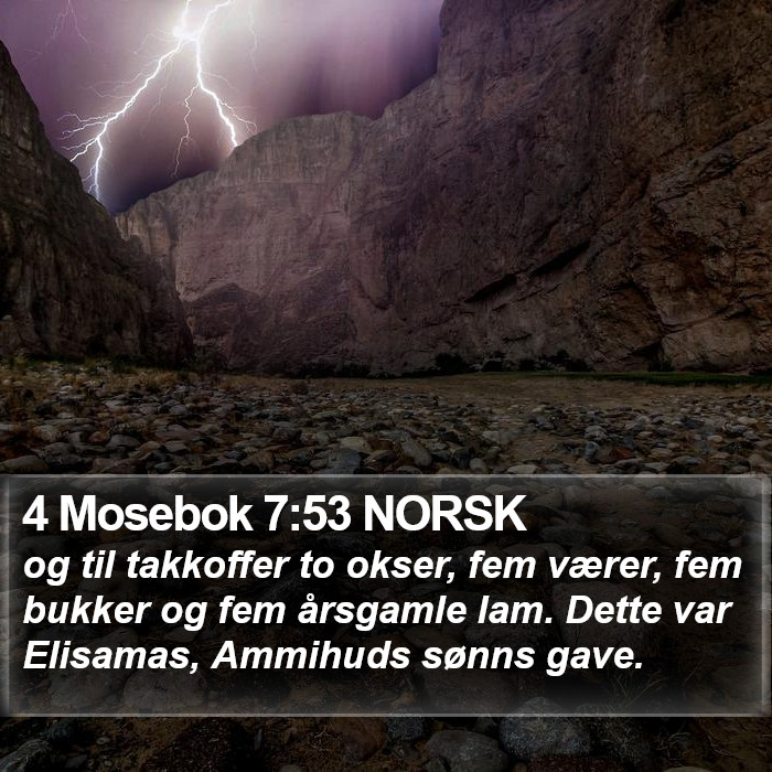 4 Mosebok 7:53 NORSK Bible Study