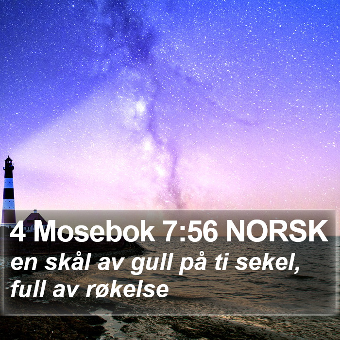 4 Mosebok 7:56 NORSK Bible Study