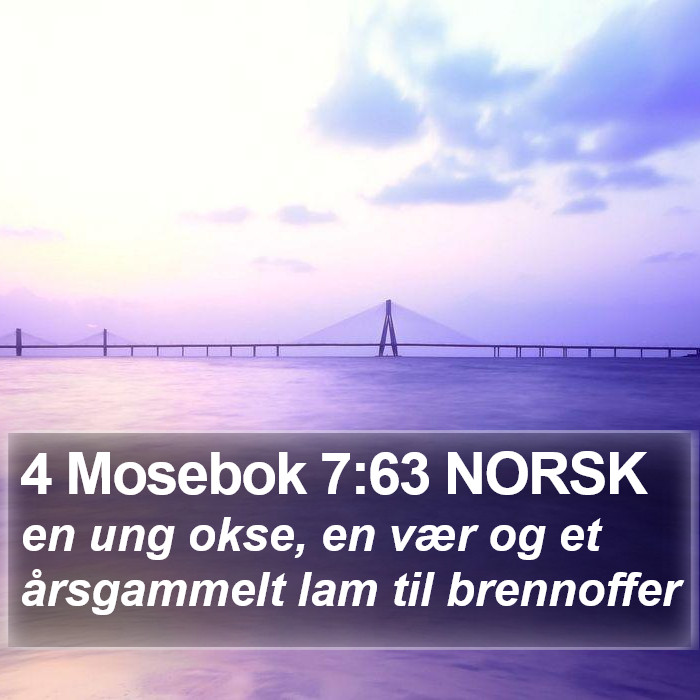 4 Mosebok 7:63 NORSK Bible Study