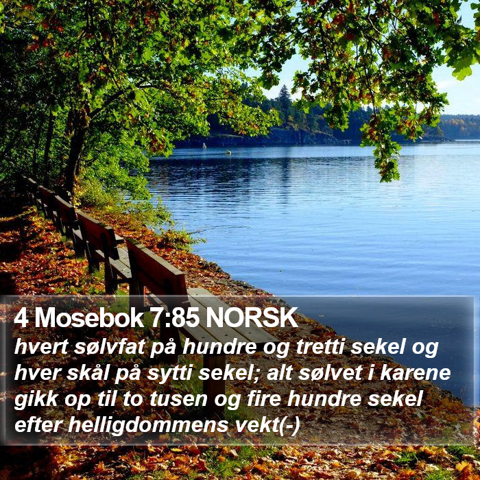 4 Mosebok 7:85 NORSK Bible Study