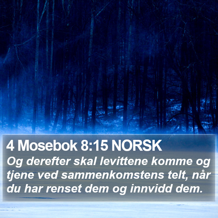 4 Mosebok 8:15 NORSK Bible Study