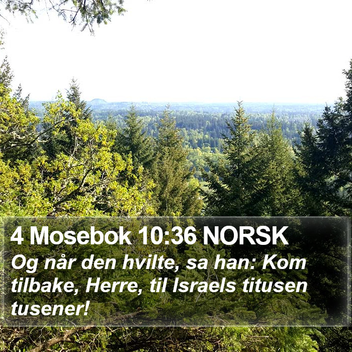 4 Mosebok 10:36 NORSK Bible Study