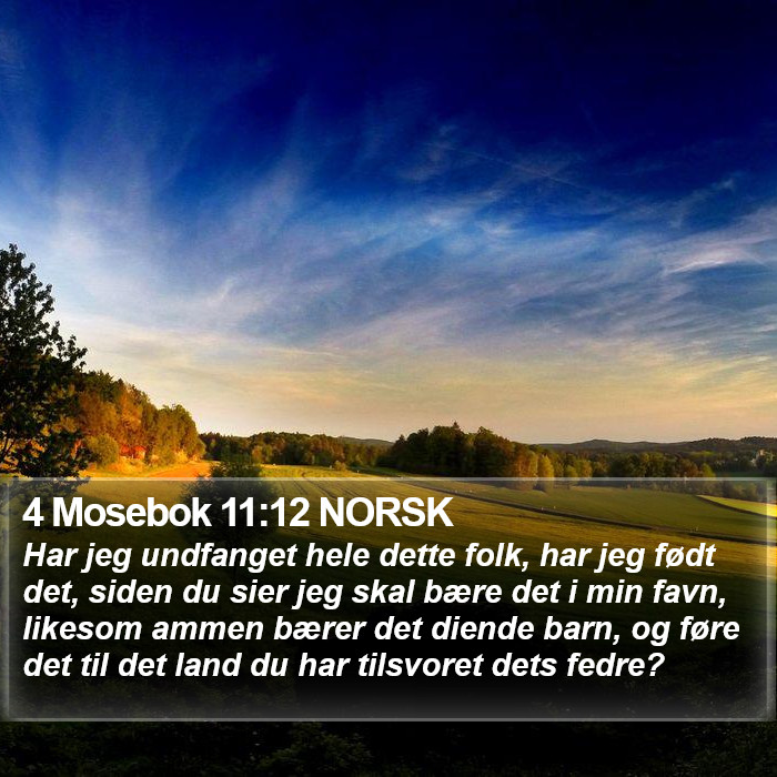 4 Mosebok 11:12 NORSK Bible Study