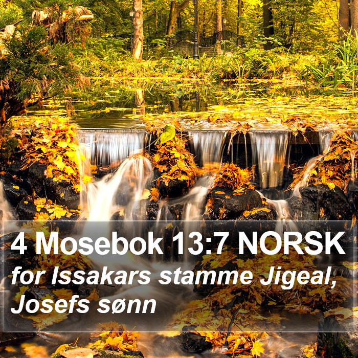 4 Mosebok 13:7 NORSK Bible Study